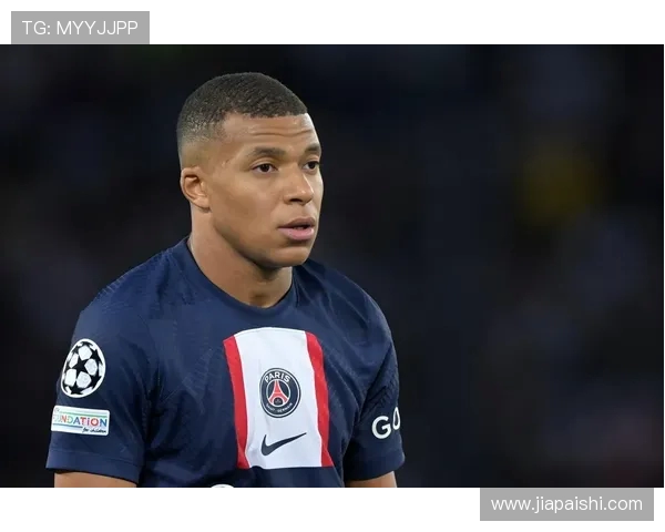 姆巴佩拒绝续约引发巴黎转会风波或今夏出售15亿欧元