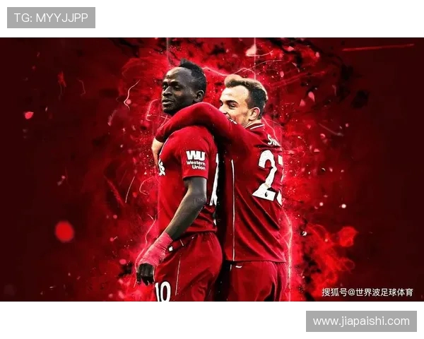 英超精彩对决利物浦与利的直播盛况回顾与分析 英超精彩对决利物浦与利的直播盛况回顾与分析