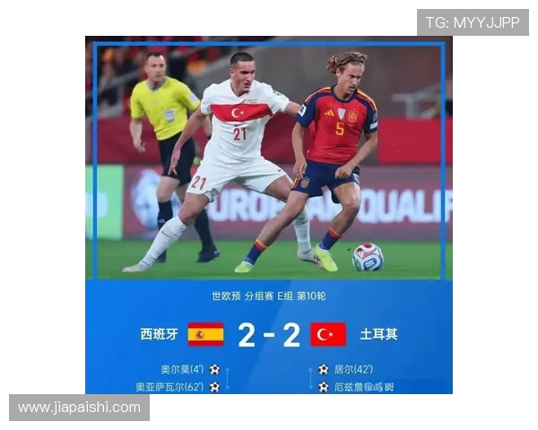 西班牙与意大利世预赛精彩对决比分揭晓引发热议 西班牙与意大利世预赛精彩对决比分揭晓引发热议